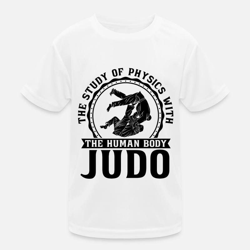 The Study Of Physics Judo Fighter Karate Training Kids Functional T-Shirt
