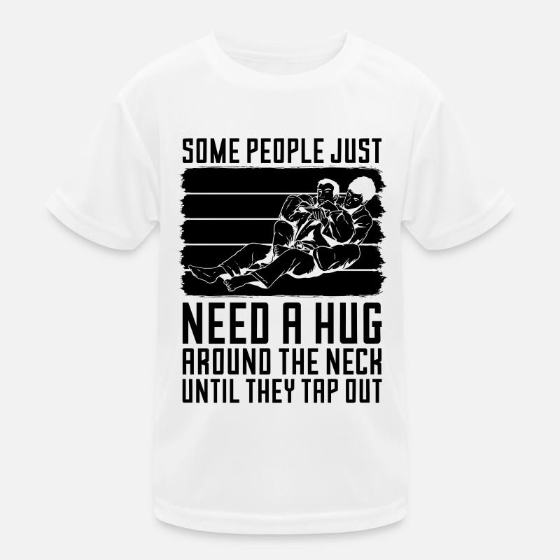 Jiu Jitsu Some People Just Need A Hug Fighter Kinder Funktions-T-Shirt