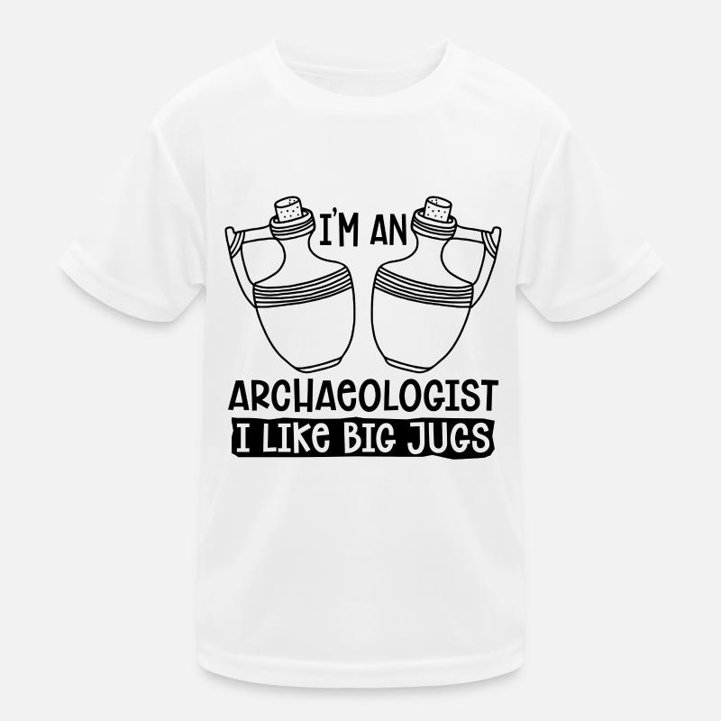 I'm An Archaeologist Archaeology Dig Archaeologist Kids Functional T-Shirt