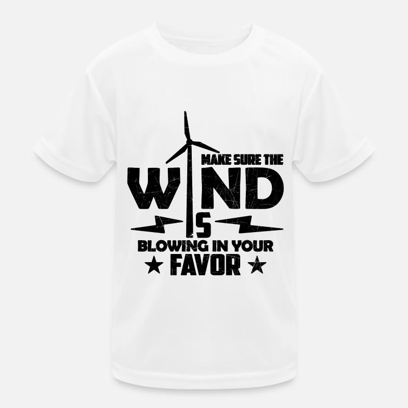 Make Sure The Wind Is Windmill Turbine Technician Kinder Funktions-T-Shirt