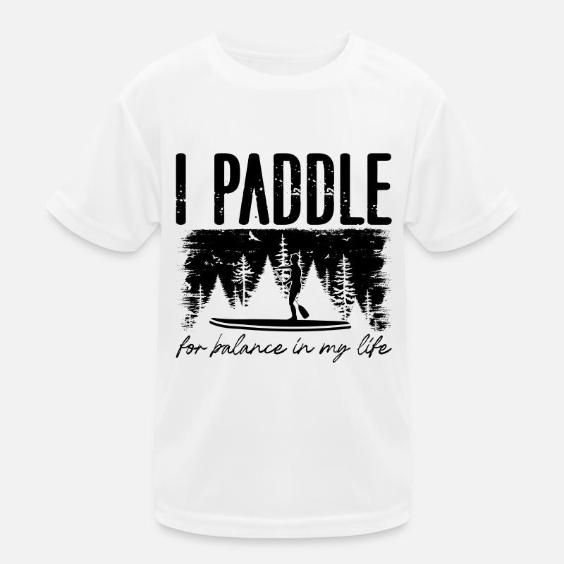 I Paddle For Balance Paddleboard Paddle Boarder Kinder Funktions-T-Shirt