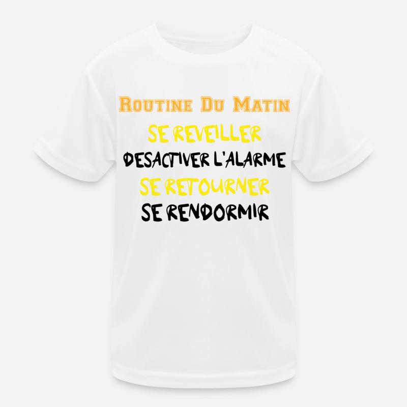 Routine du Matin - Se réveiller ... Se rendormir T-shirt sport Enfant