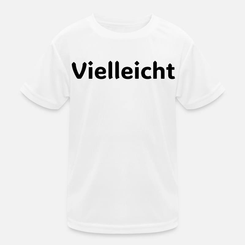 Motivations de Vielleicht Conception T-shirt sport Enfant