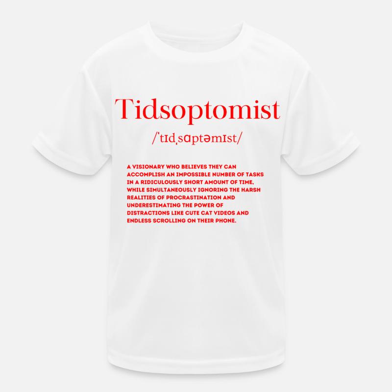 Définition de Tidsoptomist T-shirt sport Enfant
