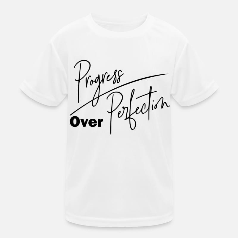 DZ00012 le progrès plutôt que la perfection T-shirt sport Enfant