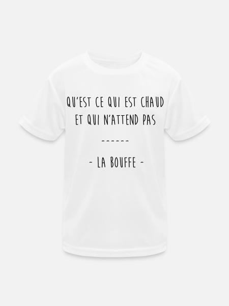 qu'est ce qui est chaud & qui n'attend pas la bouf - T-shirt sport Enfant - blanc - Devant