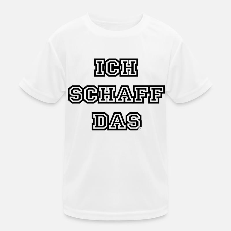 Ich schaff das Kinder Funktions-T-Shirt