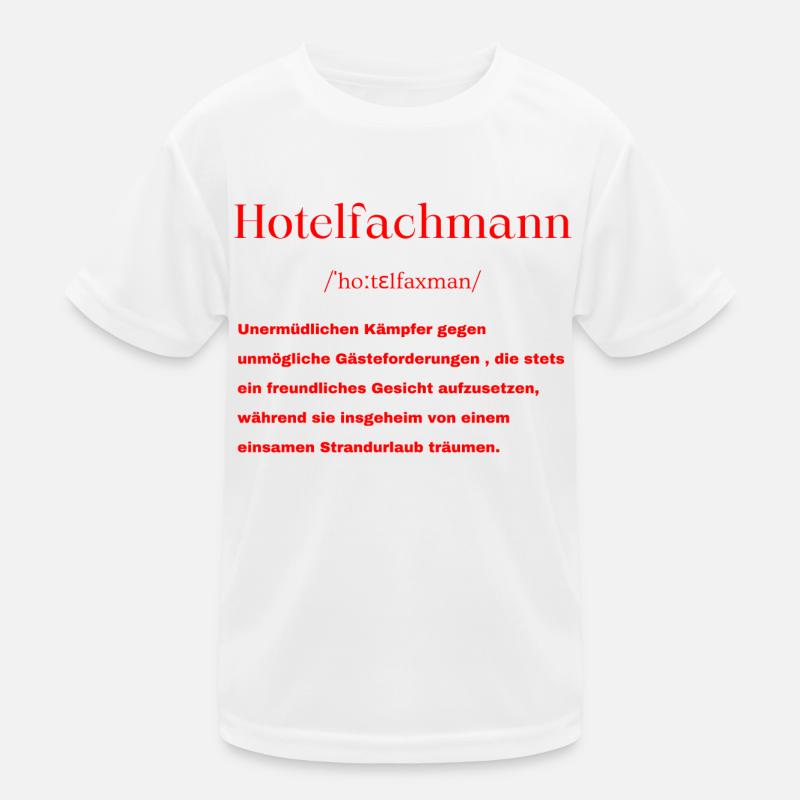 Hotelfachmann Definition Kinder Funktions-T-Shirt