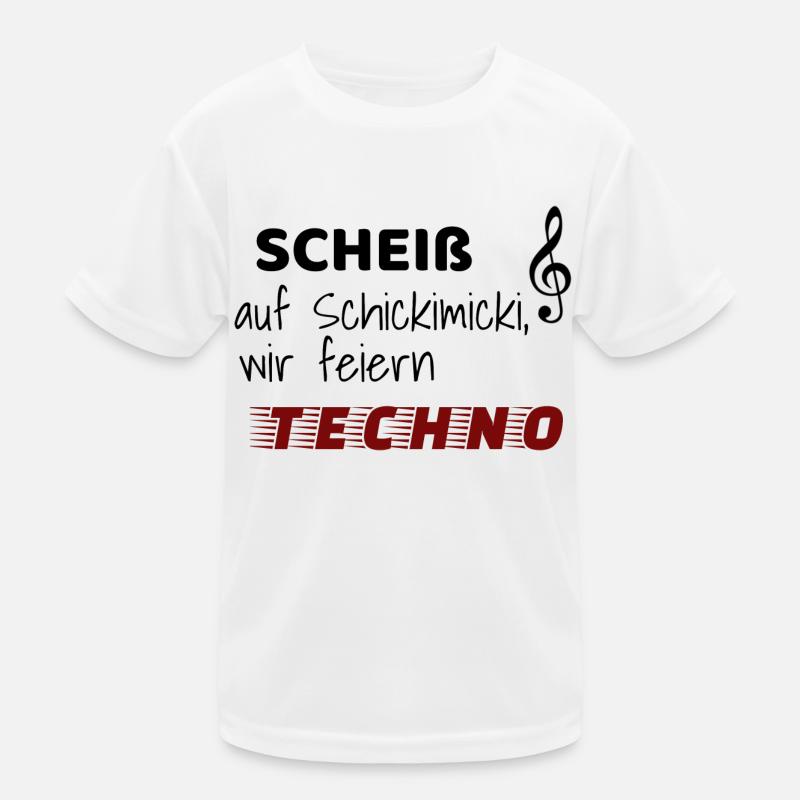 Scheiß auf Schickimicki wir feiern Techno Kinder Funktions-T-Shirt