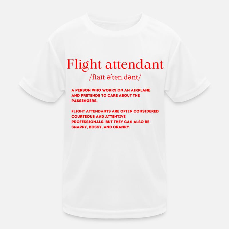 Flight Attendant Definition Kids Functional T-Shirt