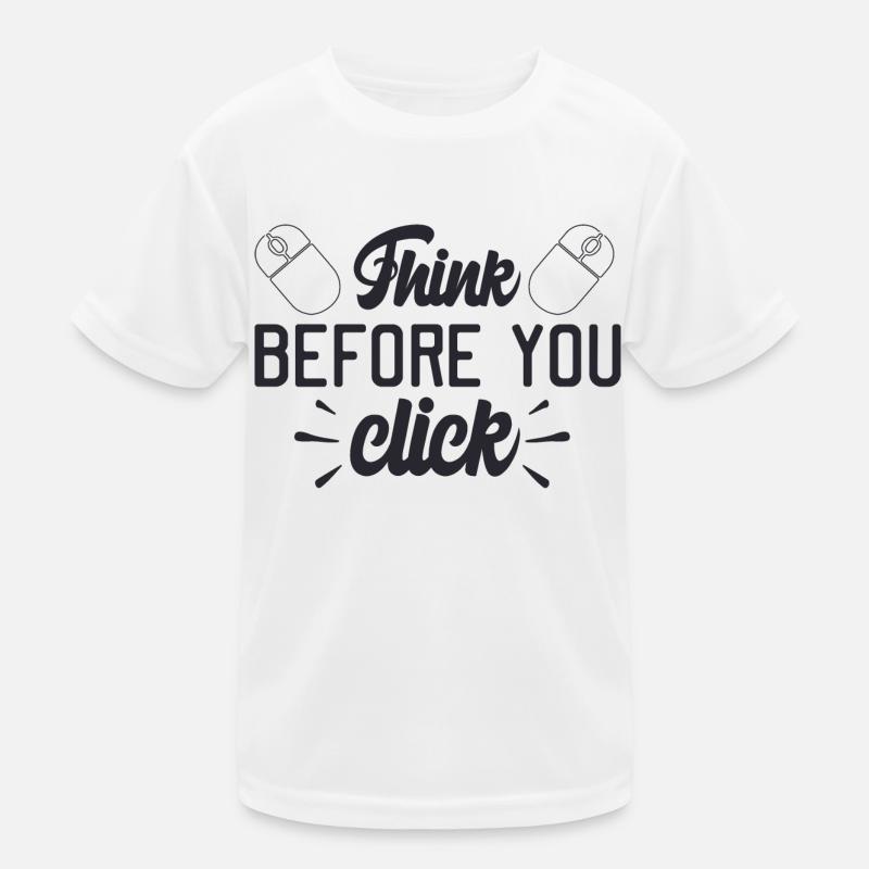 Think Before You Click Kids Functional T-Shirt
