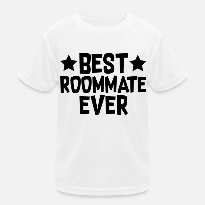 Best Roommate Ever Kids Functional T-Shirt