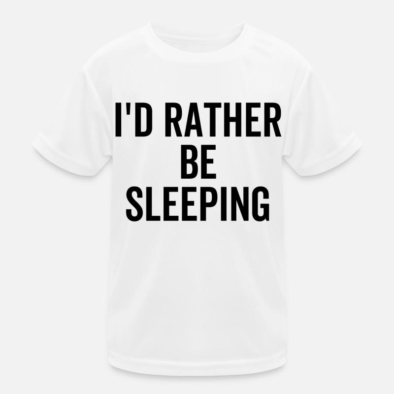 I'd Rather Be Sleeping Kids Functional T-Shirt
