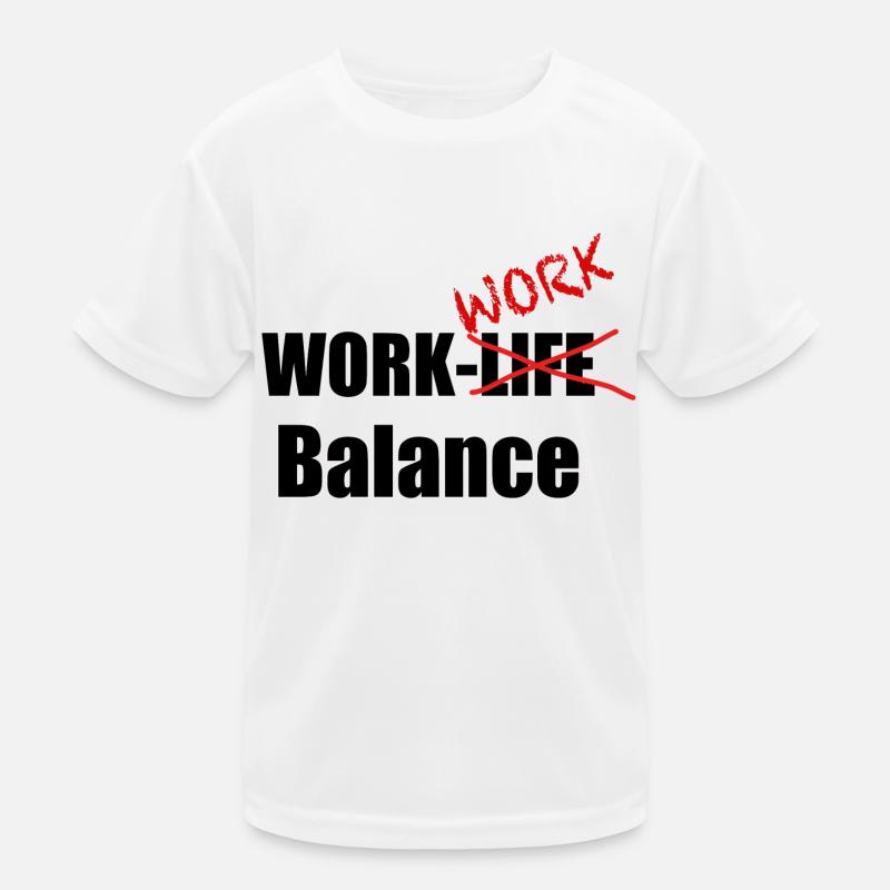 Work-Work-Balance Kinder Funktions-T-Shirt