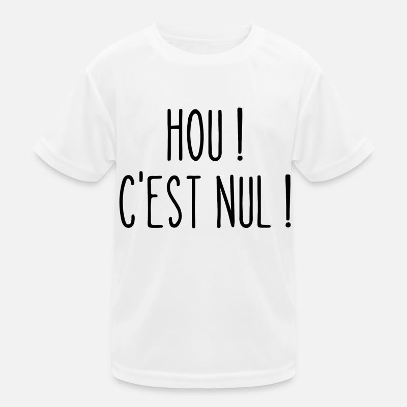 hou c'est nul T-shirt sport Enfant