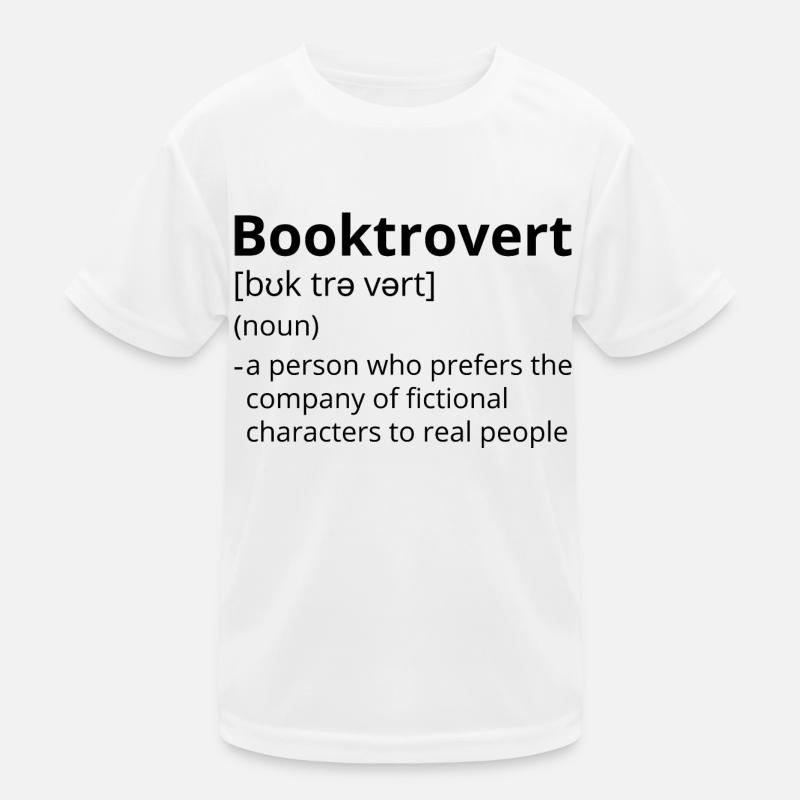 Booktrovert Definition Description Kids Functional T-Shirt