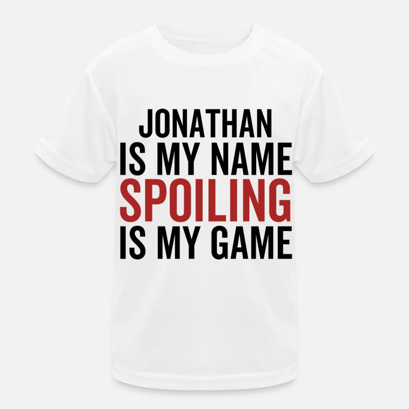 Jonathan est mon nom Spoiling est mon jeu T-shirt sport Enfant