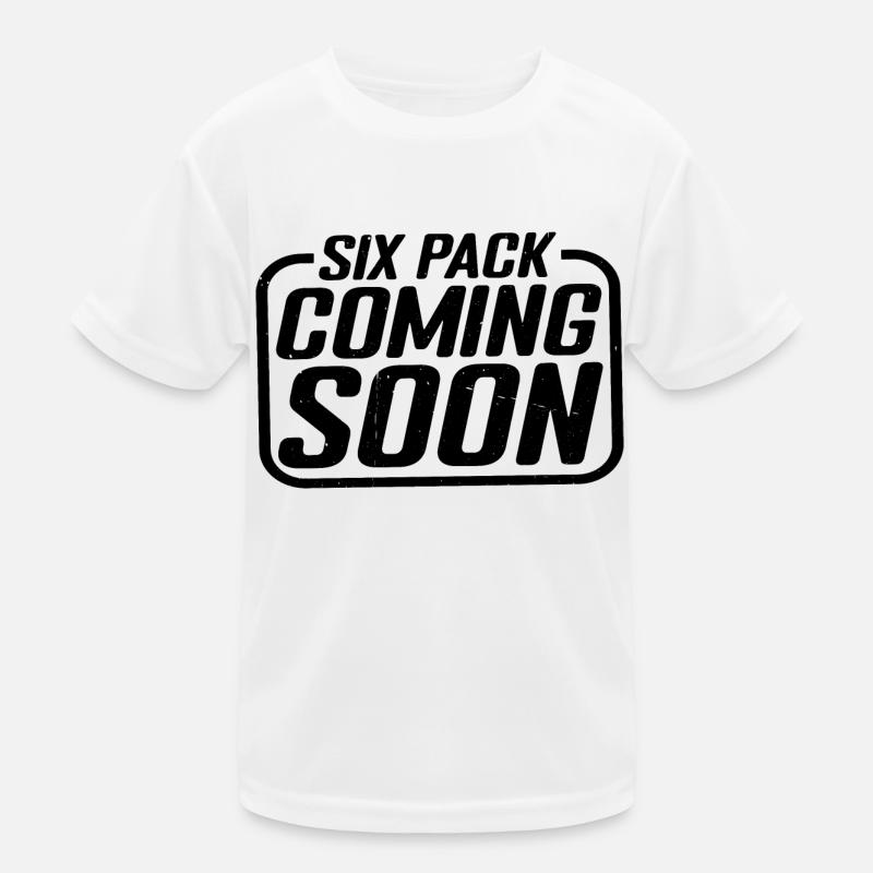 Six Pack Coming Soon 40 Kids Functional T-Shirt