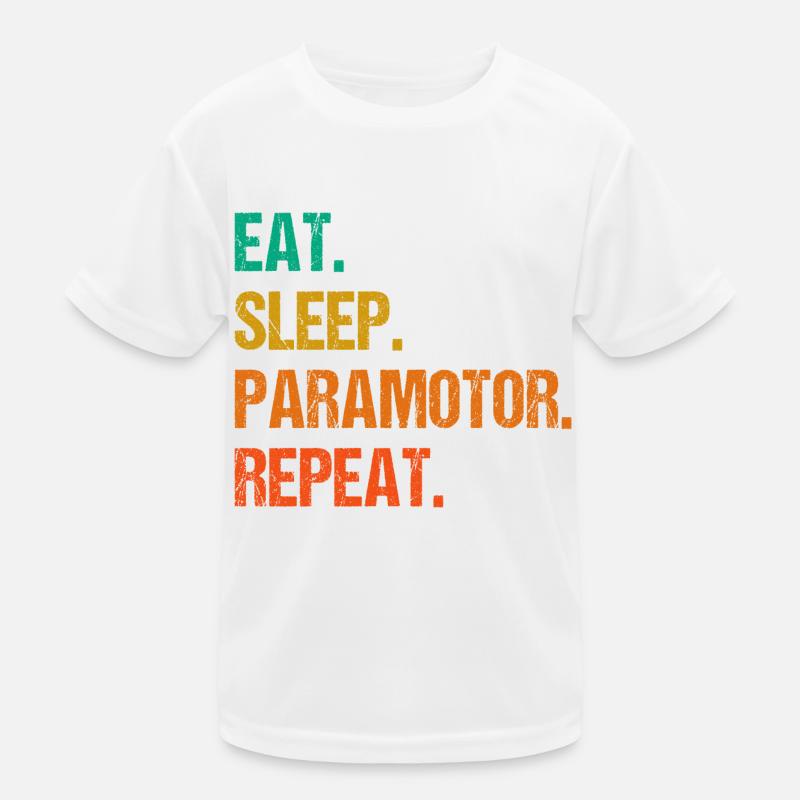Eat Sleep Paramotor Repeat Paragliding Parachute P Kinder Funktions-T-Shirt