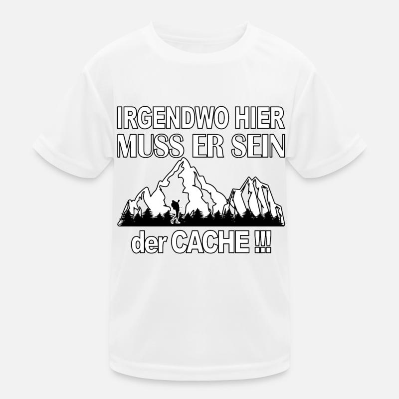 Somewhere it must be the geocache - Kids Functional T-Shirt - white