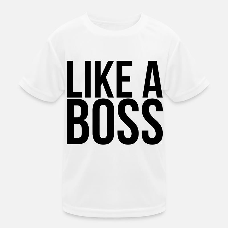 Like A Boss Kinder Funktions-T-Shirt