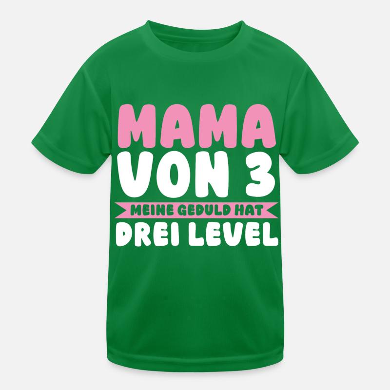 Mama Von 3 Kindern Kinder Funktions-T-Shirt