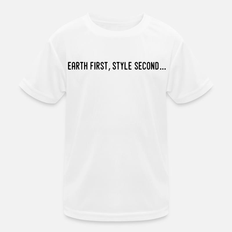 Earth first, second style... Kids Functional T-Shirt