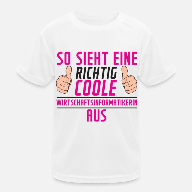 Wirtschaftsinformatikerin | Wirtschaft Informatik Kinder Funktions-T-Shirt