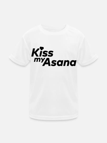 Kiss My Asana - Kinder Funktions-T-Shirt - Weiß