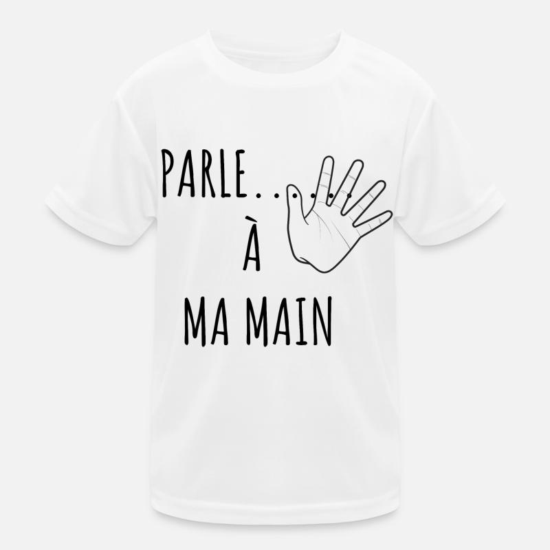 parle à ma main T-shirt sport Enfant