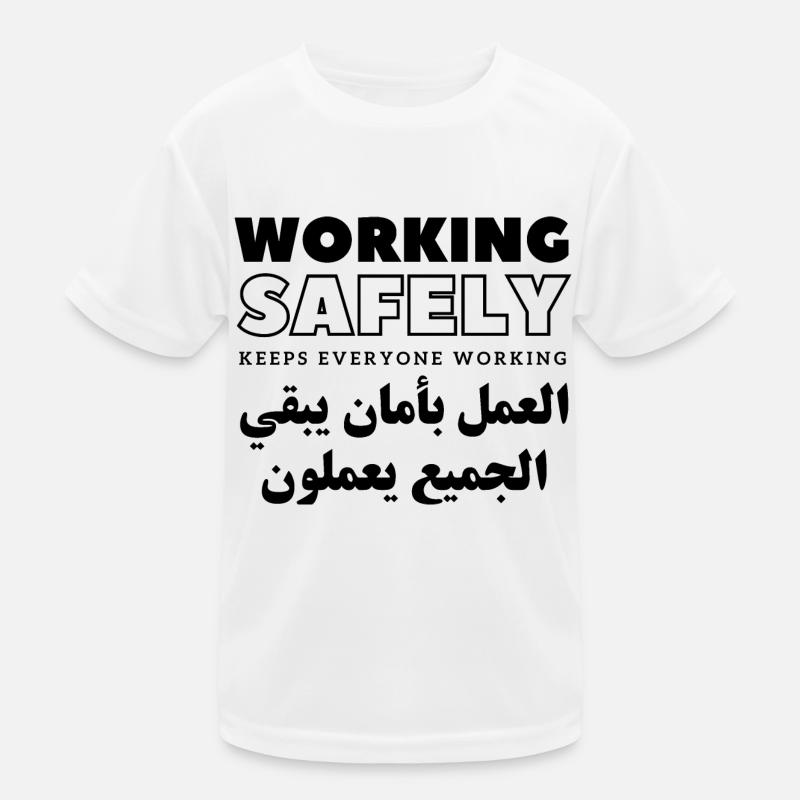 Working Safely Keeps Everyone Working Kids Functional T-Shirt
