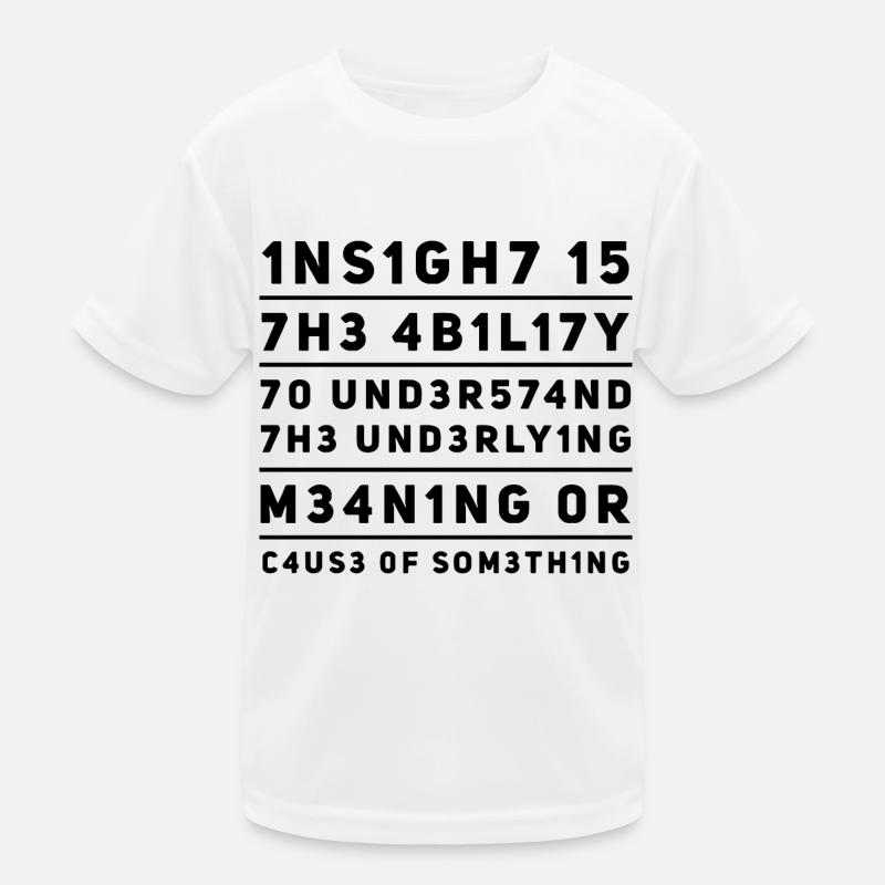 Insight Perspective L337 Leetspeak Dire T-shirt sport Enfant