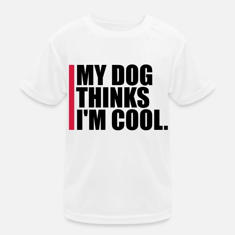 Dog thinks im cool Kinder Funktions-T-Shirt