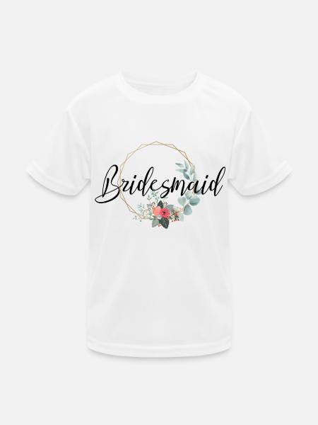 Bridesmaid Schriftzug für Brautjungfern - Kinder Funktions-T-Shirt - Weiß