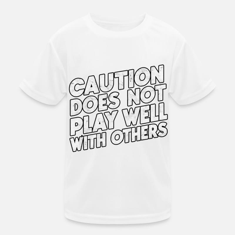 Caution Does Not Play Well With Others 94 Kinder Funktions-T-Shirt