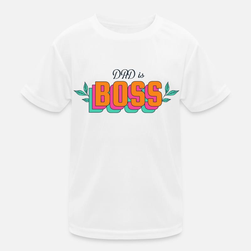 Dad is Boss Kinder Funktions-T-Shirt