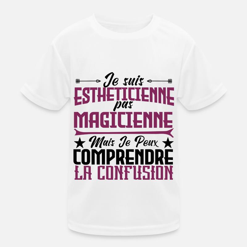 Je suis Esthéticienne, pas Magicienne T-shirt sport Enfant