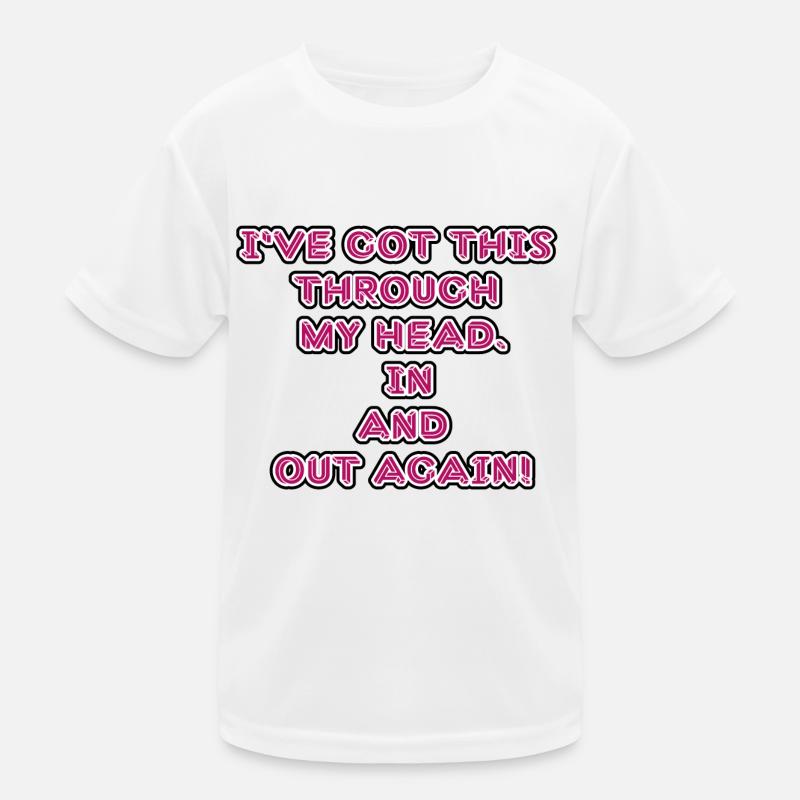 funny non-thinking design / funny sayings Kids Functional T-Shirt