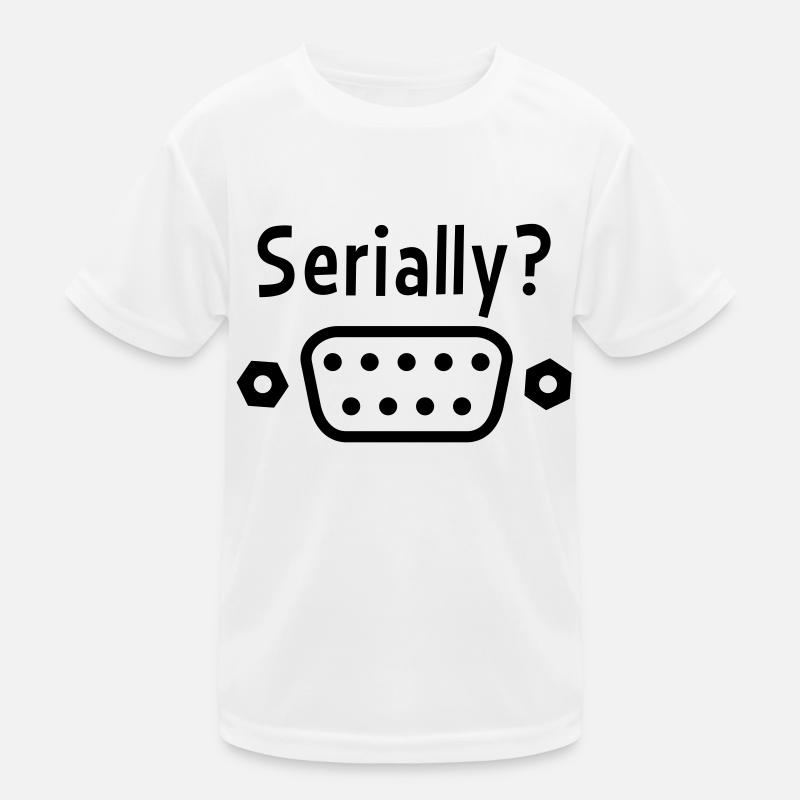 Serially? - Kids Functional T-Shirt - white
