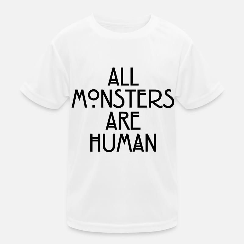 All monsters are human T-shirt sport Enfant