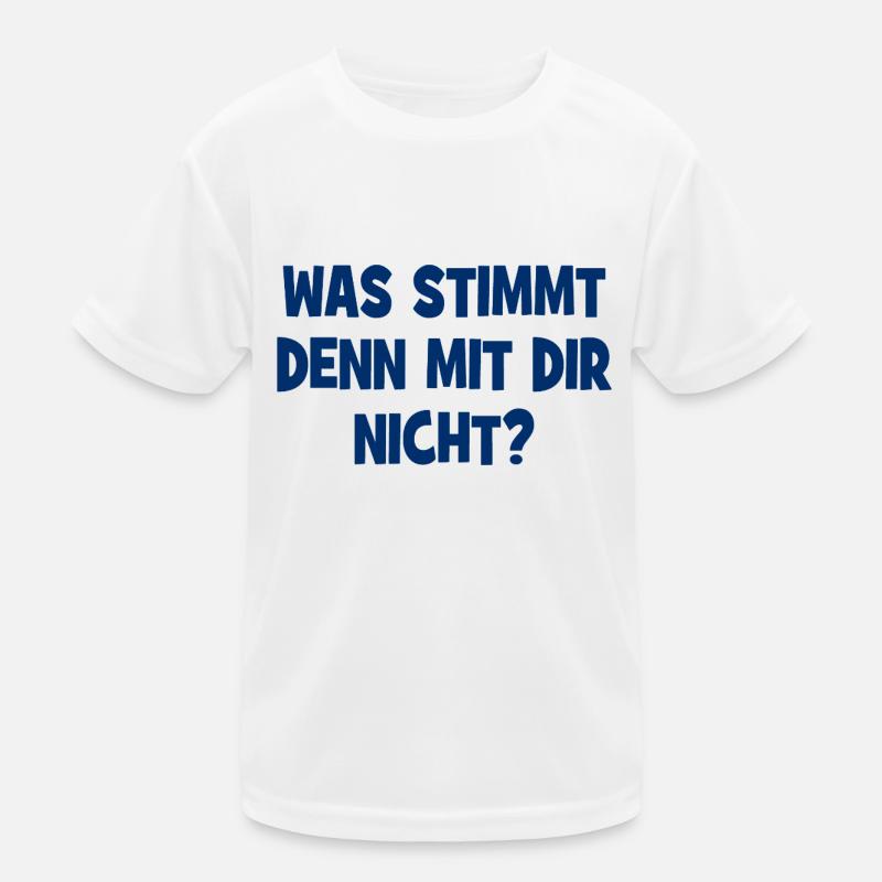 Was stimmt denn mit dir nicht? - Frage Kinder Funktions-T-Shirt