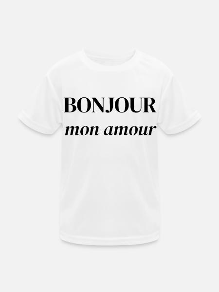 Bonjour Mon Amour – Romantische französische Redewendung - Kinder Funktions-T-Shirt - Weiß - Vorne