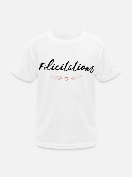 BRAVO. FELICITATIONS. NAISSANCE. ANNIVERSAIRE. BAC - T-shirt sport Enfant - blanc - Devant