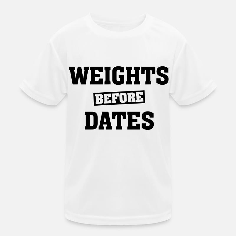 Weights Before Dates Kids Functional T-Shirt