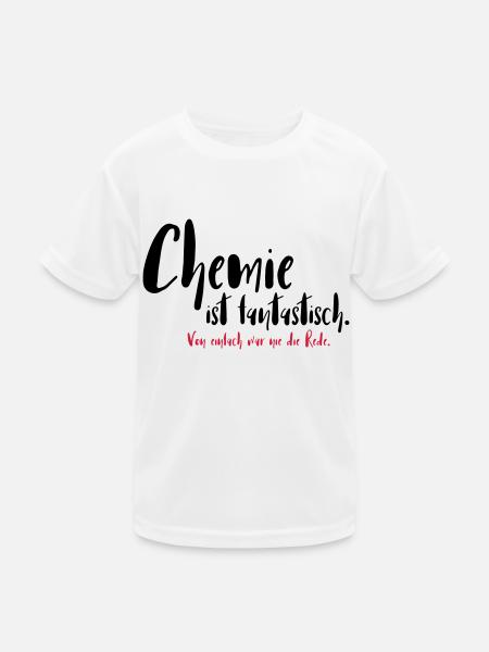 Chemie ist fantastisch - Kinder Funktions-T-Shirt - Weiß - Vorne