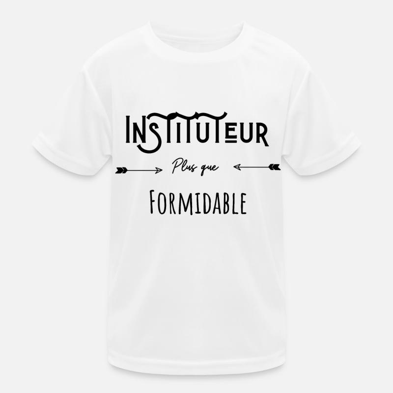 Instituteur plus que formidable cadeau original T-shirt sport Enfant