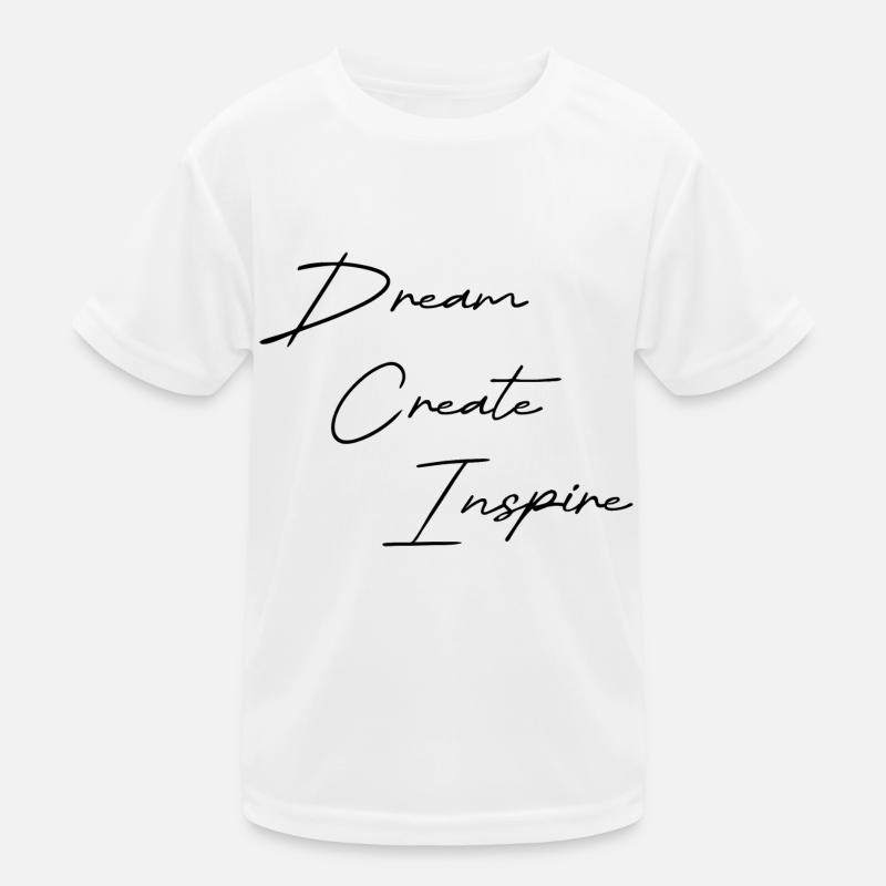 Dream Create Inspire black Kinder Funktions-T-Shirt