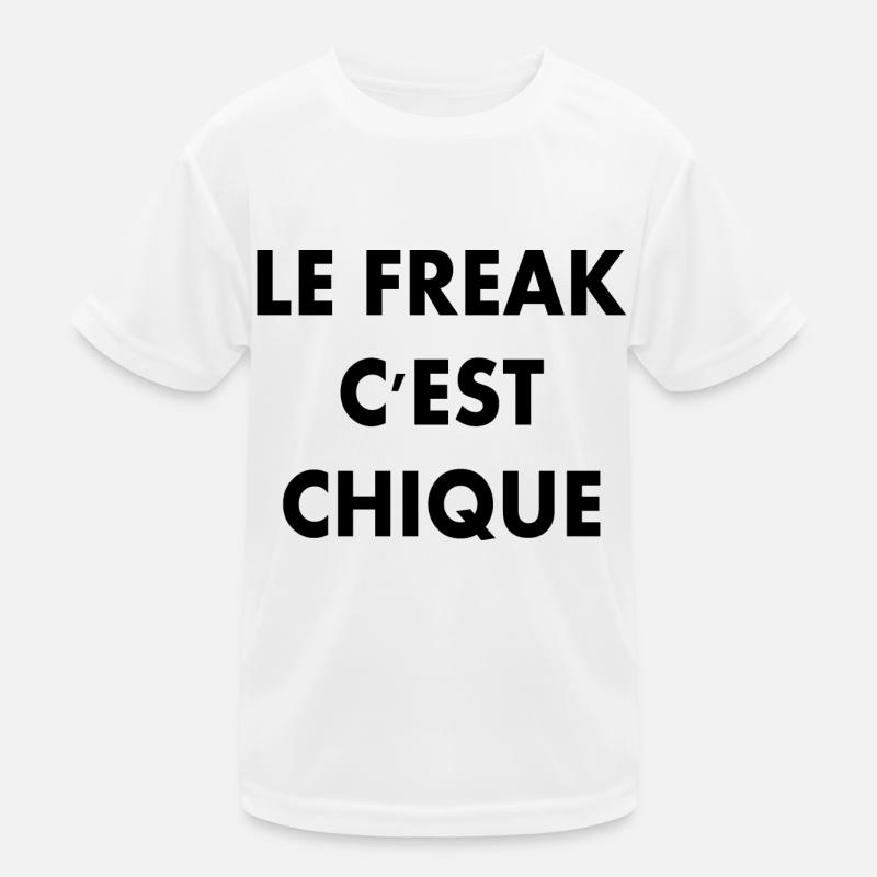 le freak c'est chique Kids Functional T-Shirt