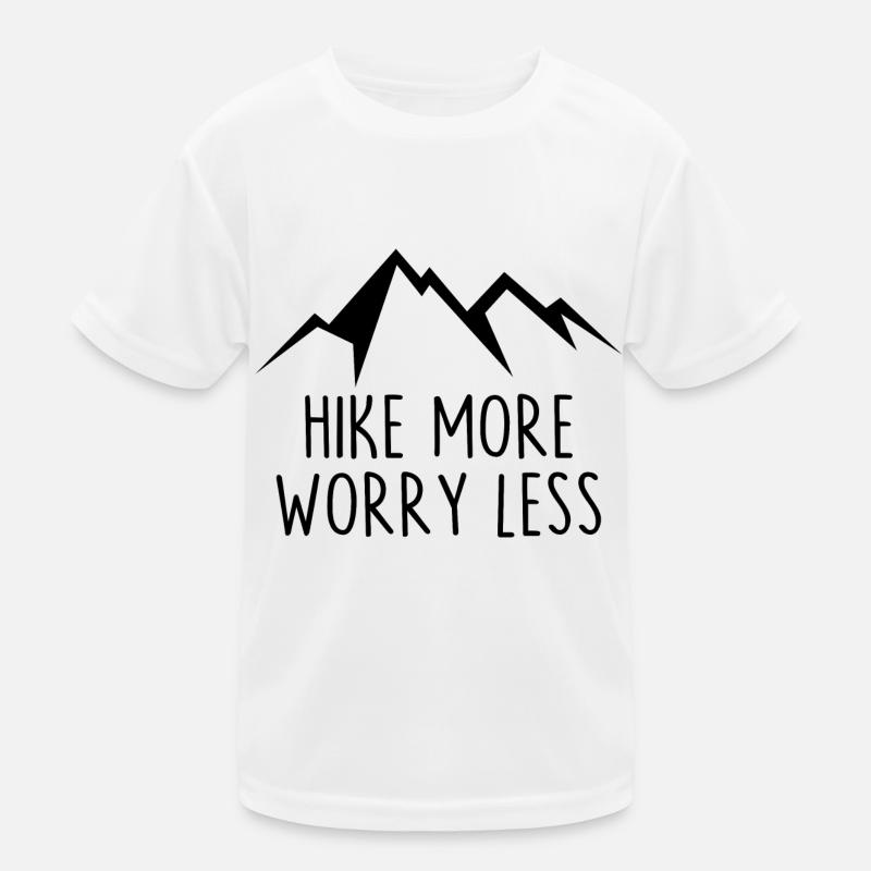 Hike More Worry Less Kids Functional T-Shirt