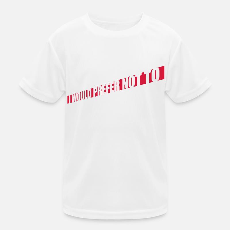 Je préfère ne pas T-shirt sport Enfant